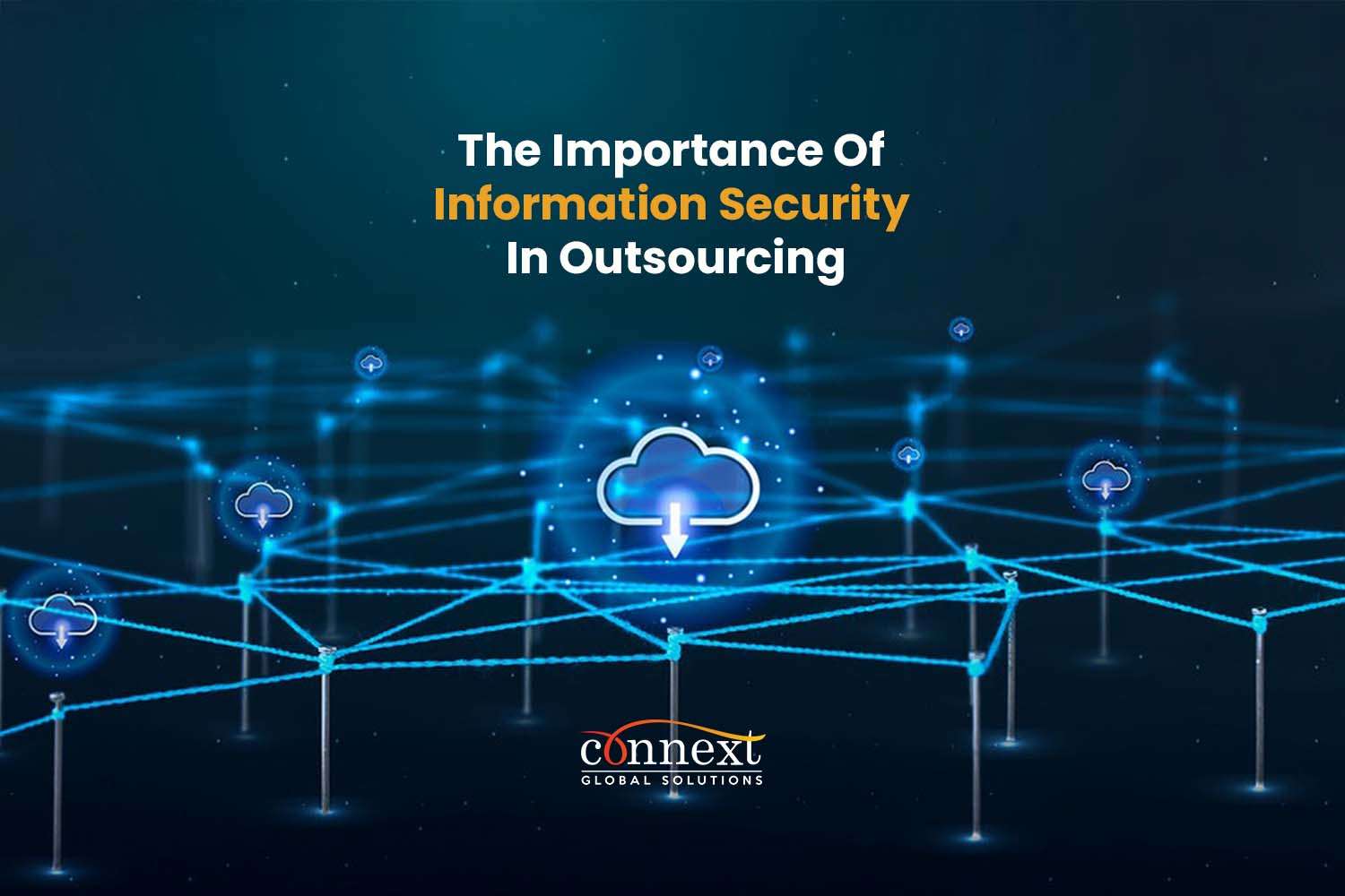 The Importance Of Information Security In Outsourcing