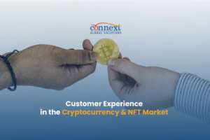 Customer Experience in the Cryptocurrency and NFT Market