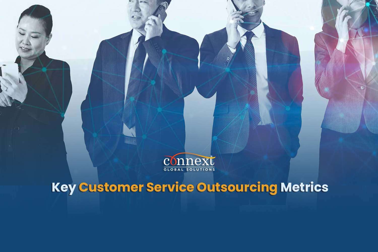 Key Customer Service Outsourcing Metrics