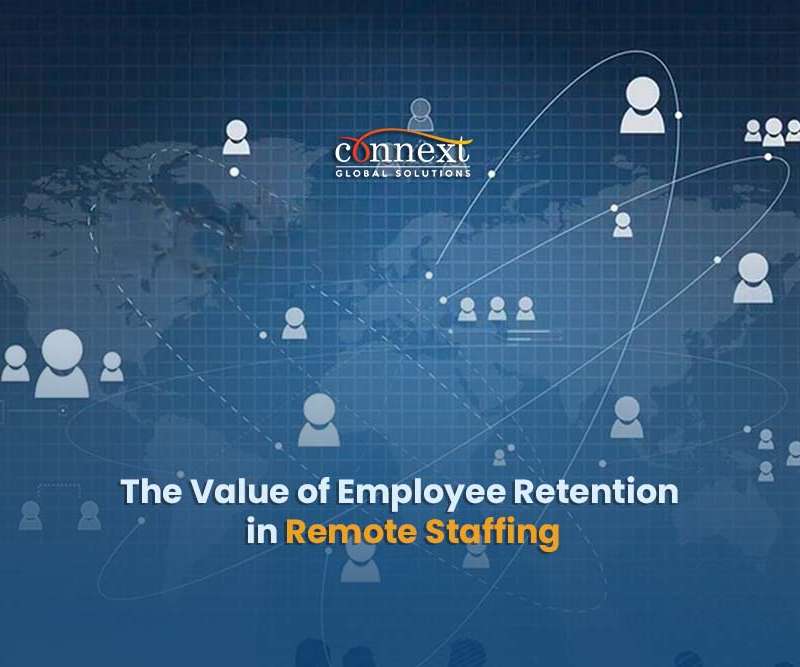 The Value of Employee Retention in Remote Staffing