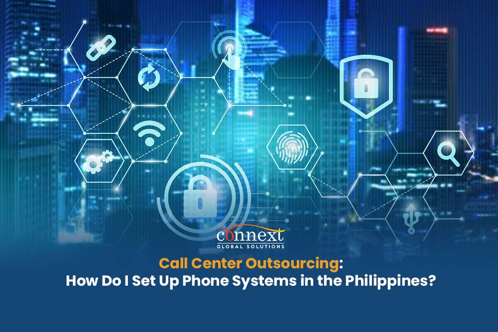 Call Center Outsourcing How Do I Set Up Phone Systems in the Philippines