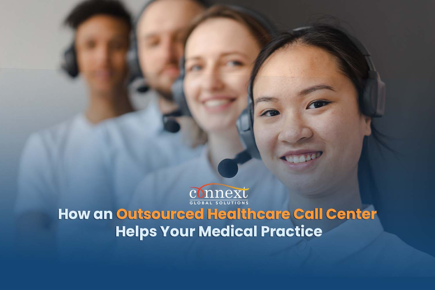 How an Outsourced Healthcare Call Center Helps Your Medical Practice