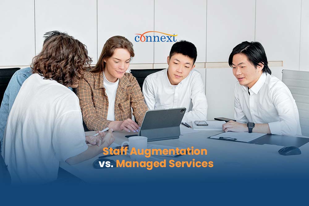 Staff Augmentation vs. Managed Services