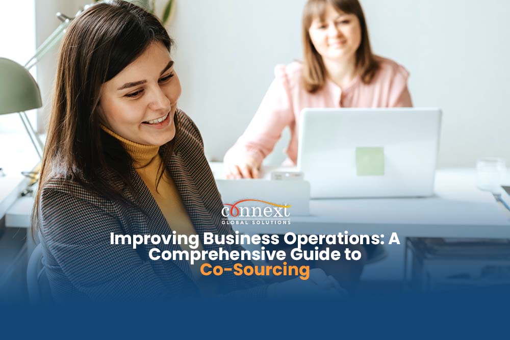 Improving Business Operations: A Comprehensive Guide to Co-Sourcing