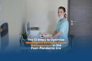 The-13-Steps-to-Optimize-Healthcare-Revenue-Cycle-Management-in-the-Post-Pandemic-Era-woman-in-scrub-suit-in-hospital-clinic-with-computer