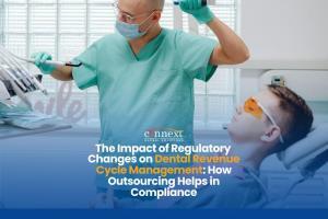 The-Impact-of-Regulatory-Changes-on-Dental-Revenue-Cycle-Management-How-Outsourcing-Helps-in-Compliance dentist performing dental checkup with patient