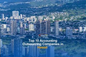 Top 10 Accounting Outsourcing Companies in Hawaii