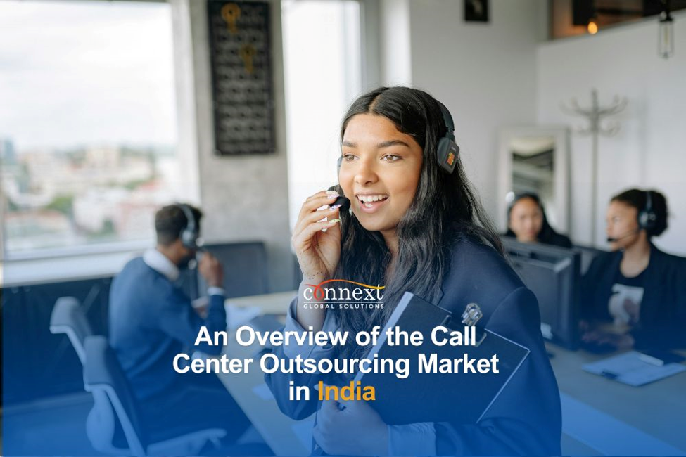 An Overview of the Call Center Outsourcing Market in India