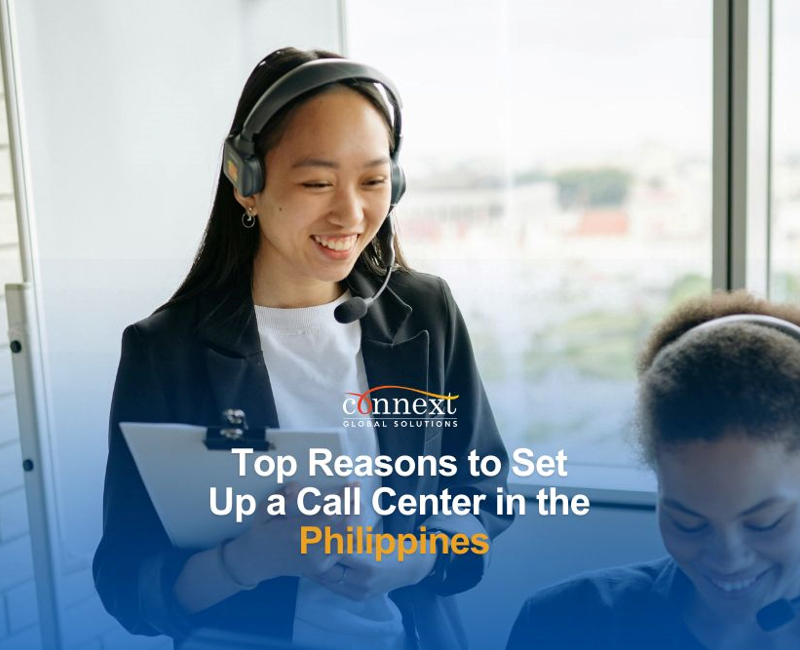 Top Reasons to Set Up a Call Center in the Philippines
