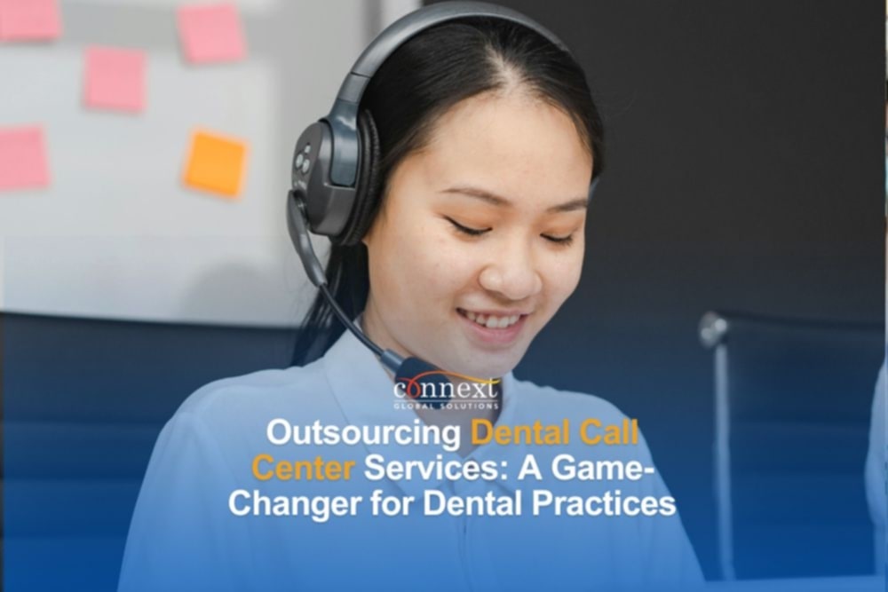 Outsourcing Dental Call Center Services: A Game-Changer for Dental Practices