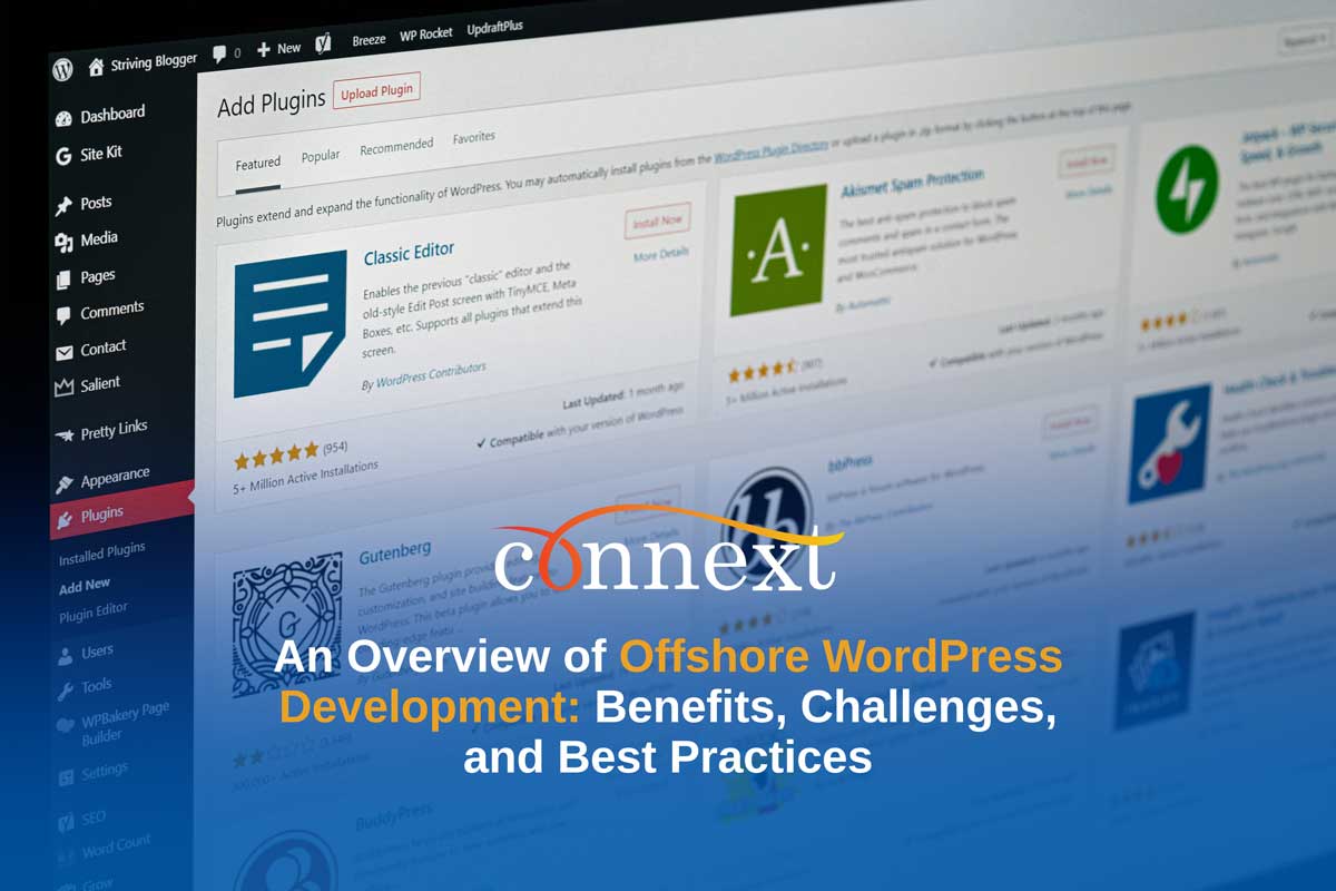 An Overview of Offshore WordPress Development: Benefits, Challenges, and Best Practices