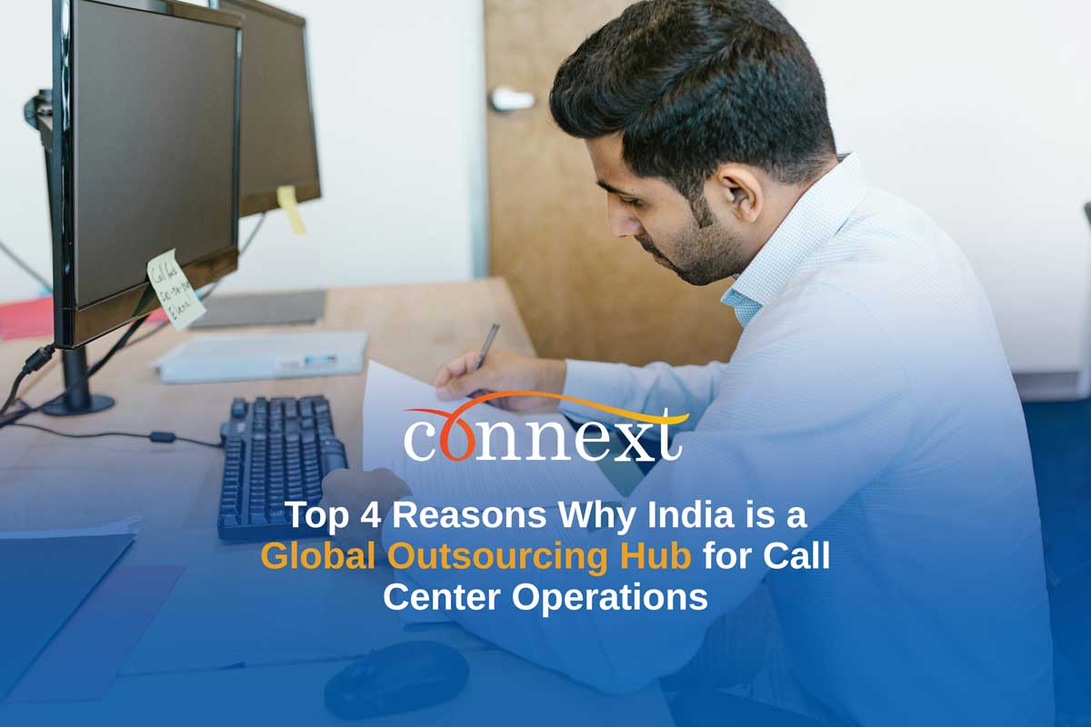 Top 4 Reasons Why India is a Global Outsourcing Hub for Call Center Operations