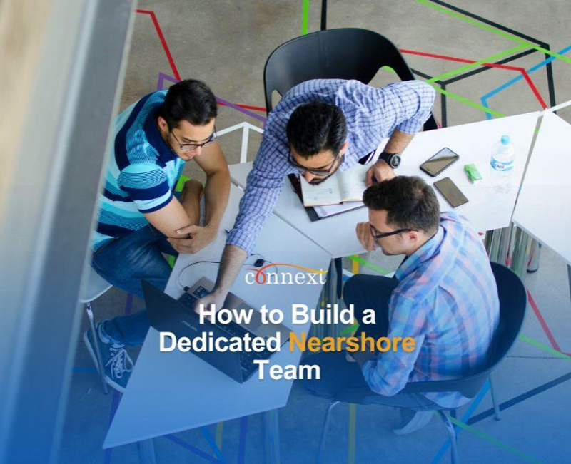 How to Build a Dedicated Nearshore Team