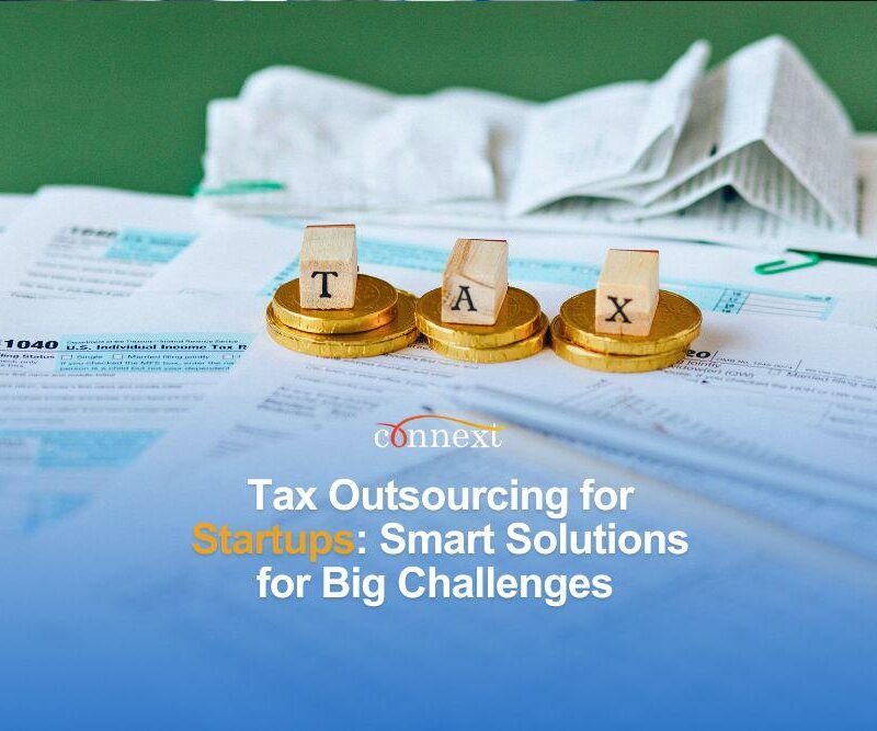 Tax Outsourcing for Startups: Smart Solutions for Big Challenges tax filing documents