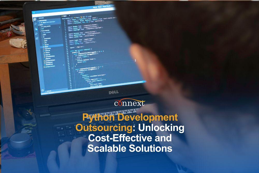 Python Development Outsourcing: Unlocking Cost-Effective and Scalable Solutions