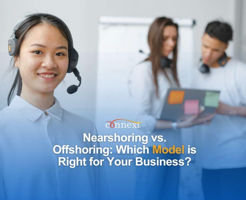 Nearshoring vs. Offshoring: Which Model is Right for Your Business?